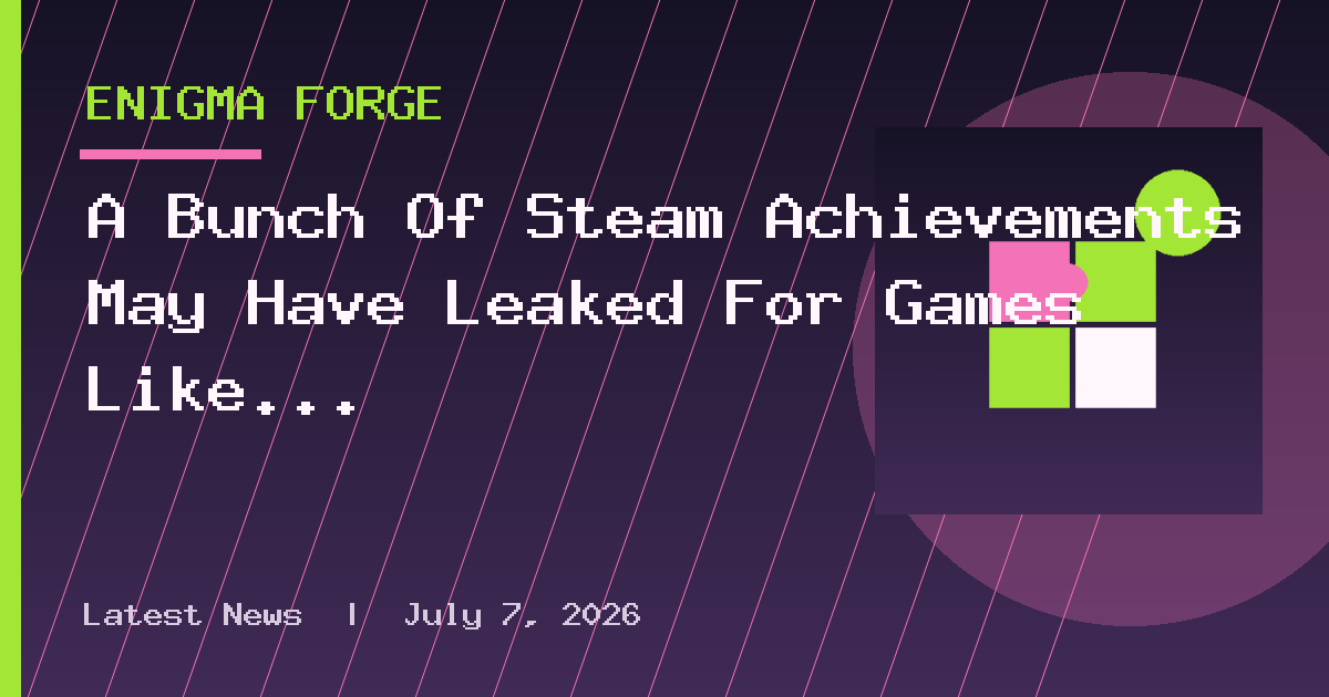 A Bunch Of Steam Achievements May Have Leaked For Games Like Persona 6, Kingdom