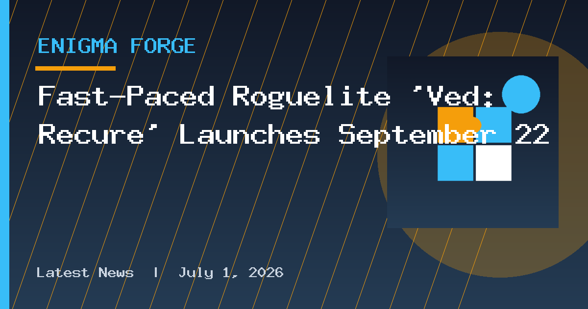Fast-Paced Roguelite ‘Ved: Recure’ Launches September 22