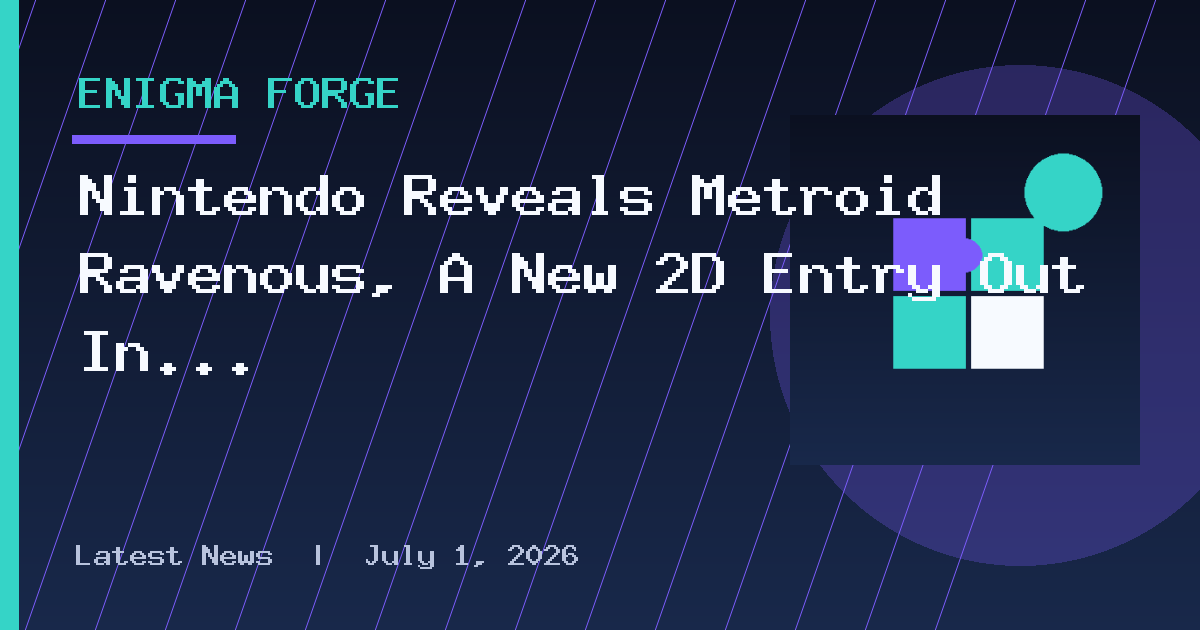 Nintendo Reveals Metroid Ravenous, A New 2D Entry Out In January