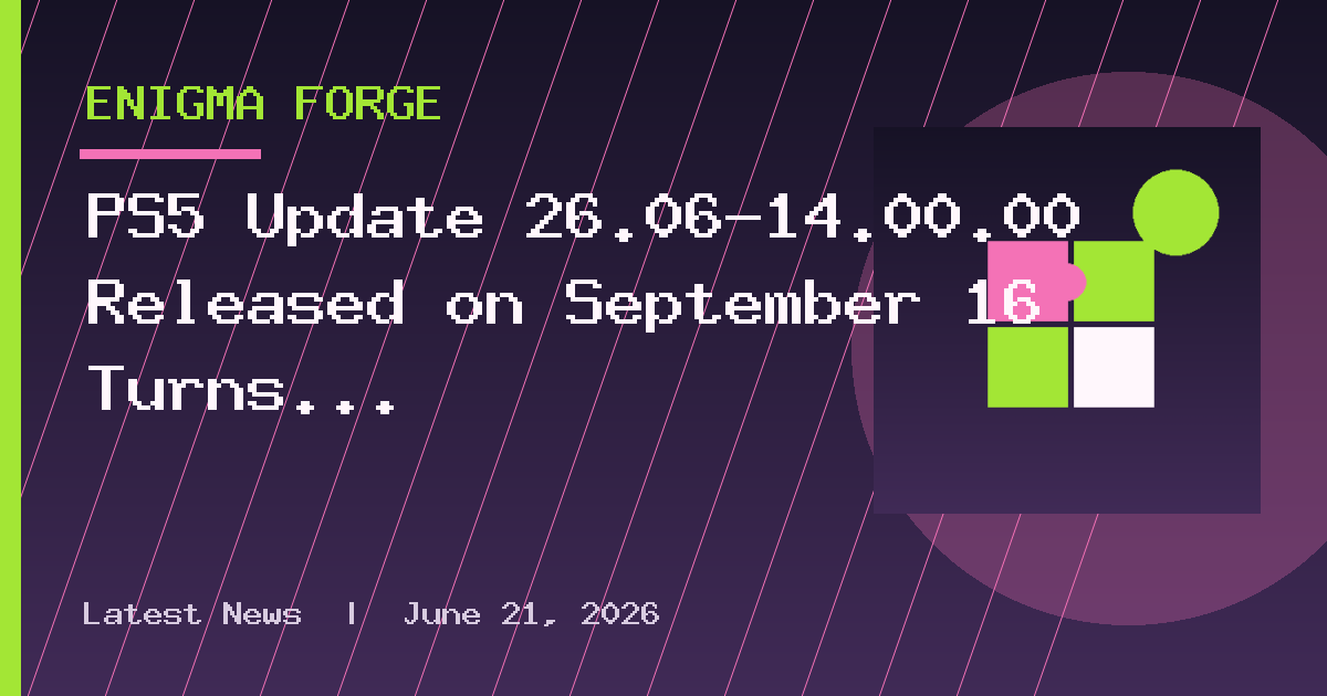 PS5 Update 26.06-14.00.00 Released on September 16 Turns on Enhance PSSR Image