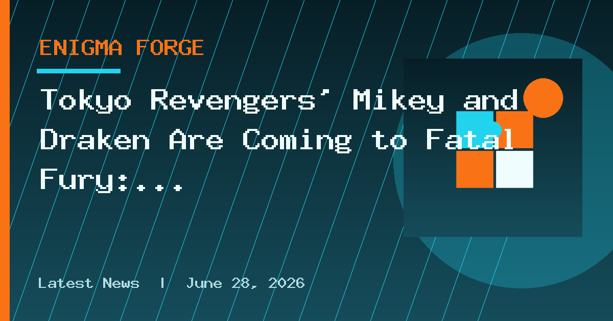 Tokyo Revengers’ Mikey and Draken Are Coming to Fatal Fury: City of the Wolves